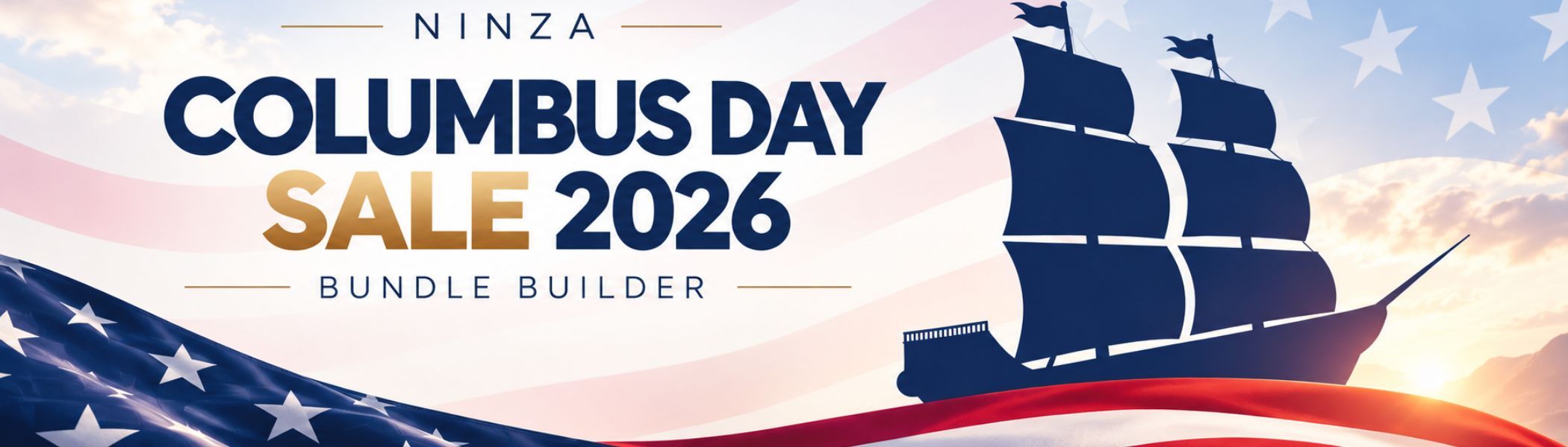 NINZA Columbus Day Sale 2026